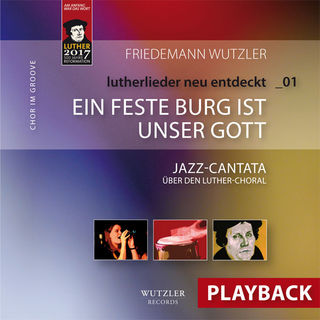 Jazzcantata EIN FESTE BURG | PLAYBACK - mp3
