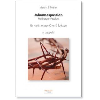 Johannespassion (Freiberger Passion) - Partitur