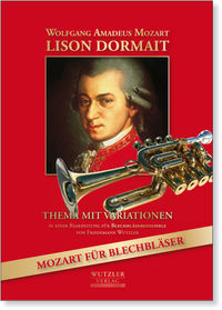 Mozart: Variationen LISON DORMAIT für Blechbläserensemble