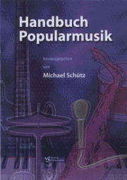 Handbuch POPULARMUSIK | Michael Schütz