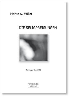 Seligpreisungen Martin S. Mller