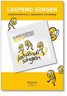 LAUFEND SINGEN - Kinderchorbuch - Songbook