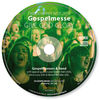 GOSPELMESSE Give God Glory - CD