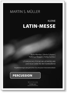 Latin-Messe | Martin S. Mller - Percussionstimme