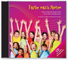 Farbe nach Noten | Coole Arrangements fr junge Chre - CD