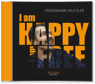 I am happy I am free - CD