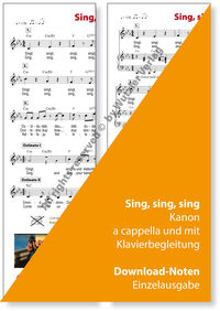 Noten-Download: Sing, sing, sing - der coole Chor-Kanon