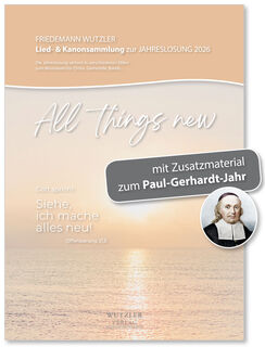 Lied- & Kanonsammlung zur Jahreslosung 2026 | All things new