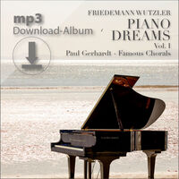 Piano Dreams Vol 1 | Paul Gerhardt - Famous Chorals -...